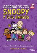 Peanuts. Garabatos con Snoopy y sus amigos