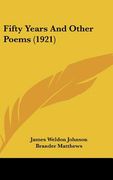 fifty years and other poems (1921) (en Inglés)