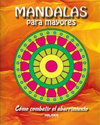 Mandalas Para Mayores - Como Combatir el Aburrimiento