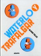 Waterloo y Trafalgar