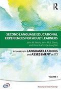 Second Language Educational Experiences for Adult Learners (Innovations in Language Learni)
