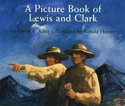 A Picture Book of Lewis and Clark (Picture Book Biography) 