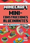 Minecraft Oficial: Miniconstrucciones Alucinantes