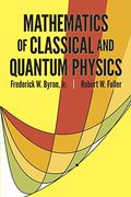 The Mathematics of Classical and Quantum Physics (Dover Books on Physics) (en Inglés)