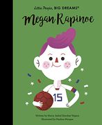 Megan Rapinoe: 55 (Little People, big Dreams) (en Inglés)