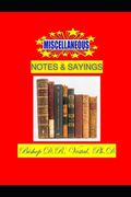Miscellaneous Notes & Sayings (en Inglés)