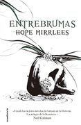 Entrebrumas - HOPE MIRRLEES - Roca Trade