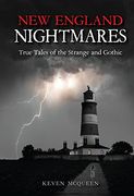 New England Nightmares: True Tales of the Strange and Gothic (en Inglés)