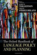 The Oxford Handbook Of Language Policy And Planning (en Inglés)