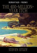 The 400-Million-Year-Itch 