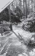 Aufbruch ins Nichts: Lyrische Werke (in German)
