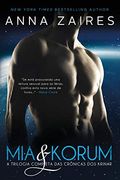 Mia & Korum (a Trilogia Completa das Crônicas dos Krinar) (en Portugués)