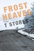 Frost Heaves (en Inglés)