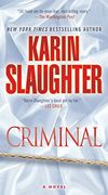 Criminal: A Novel (Will Trent) (en Inglés)