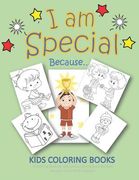 I Am Special Because... Kids Coloring Books A Coloring Book for Girls and A Coloring Book for Boys Because Every Child is Special: Coloring Books for (en Inglés)