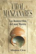 Los documentos del mar muerto (Alianza)