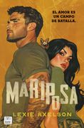 Mariposa. Reinas al mando 1