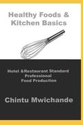 Hotel & Restaurant Standard Professional Food Production: Healthy Food, Eggs, Salads, Sauces & Soups (en Inglés)