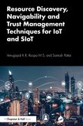 Resource Discovery, Navigability and Trust Management Techniques for IoT and SIoT (en Inglés)