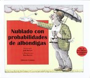 Nublado con Probabilidades de Albondigas