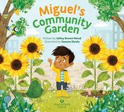 Miguel'S Community Garden: 2 (Where in the Garden? ) (en Inglés)