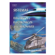 Sistemas Eléctricos y Electrónicos de las Aeronaves