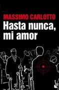 2342.booket/hasta nunca mi amor.(crimen y misterio) - massimo carlotto - (5) booket