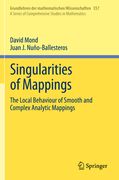 Singularities of Mappings: The Local Behaviour of Smooth and Complex Analytic Mappings (en Inglés)