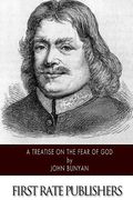 A Treatise of the Fear of God (en Inglés)