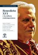 Benedicto XVI y la cultura contemporánea