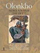 Olonkho: Nurgun Botur the Swift