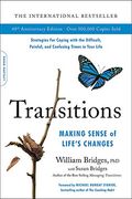 Transitions: Making Sense of Life's Changes (en Inglés)