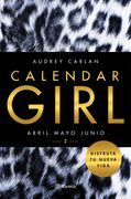 Calendar Girl 2: Abril, Mayo, Junio (Planeta Internacional)