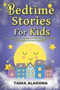 Bedtime Stories for Kids: Short Stories for Children With Valuable Lessons (Goodnight Stories Collection) (en Inglés)