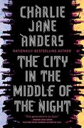 The City in the Middle of the Night (en Inglés)