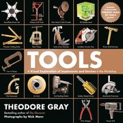 Tools: A Visual Exploration of Implements and Devices in the Workshop 