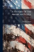 a history of the american people, volume 10