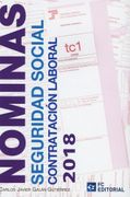 Nóminas. Seguridad Social. Contratación Laboral 2018