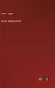 Good Government (en Inglés)