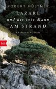 Lazare und der Tote Mann am Strand (Kommissar Lazare, Band 1): Kriminalroman (en Alemán)
