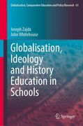 Globalisation, Ideology and History Education in Schools (en Inglés)