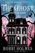 The Ghost and the Baby (en Inglés)