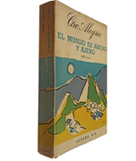 El Mundo es Ancho y Ajeno (Novela)