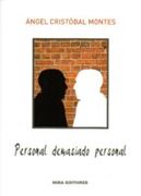Personal, Demasiado Personal