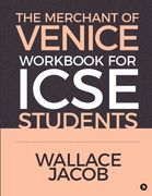 The Merchant of Venice Workbook for ICSE Students (en Inglés)