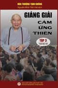 Giảng giải Cảm ứng thiên - Tập 3/8: Loạt bài giảng của Hòa thượng Tịnh Không (en Vietnamita)