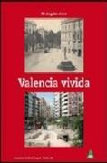 valencia vivida