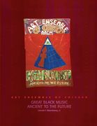 Art Ensemble of Chicago - Great Black Music: Great Black Music - Ancient to the Future (en Inglés)