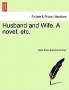 husband and wife. a novel, etc.vol. iii. (en Inglés)