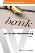 Gesamtbankrisikosteuerung